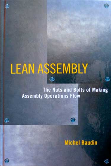 Lean Assembly : boite à outils des flux des opérations d'assemblage