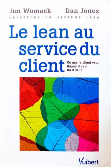 Le Lean au service du client - WOMACK- JONES